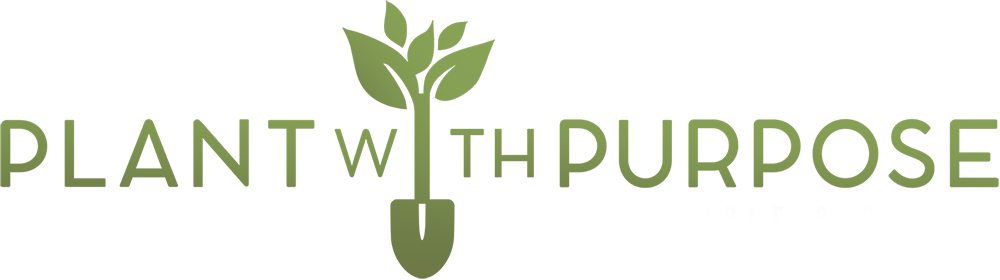 Plant With Purpose